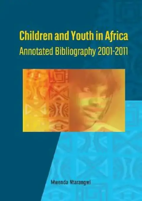 Cover of Children and Youth in Africa. Annotated Bibliography 2001-2011