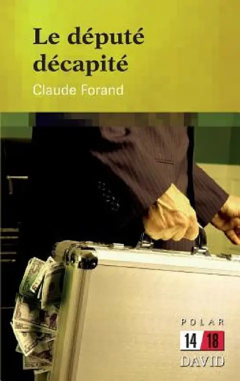 Cover of Le député décapité