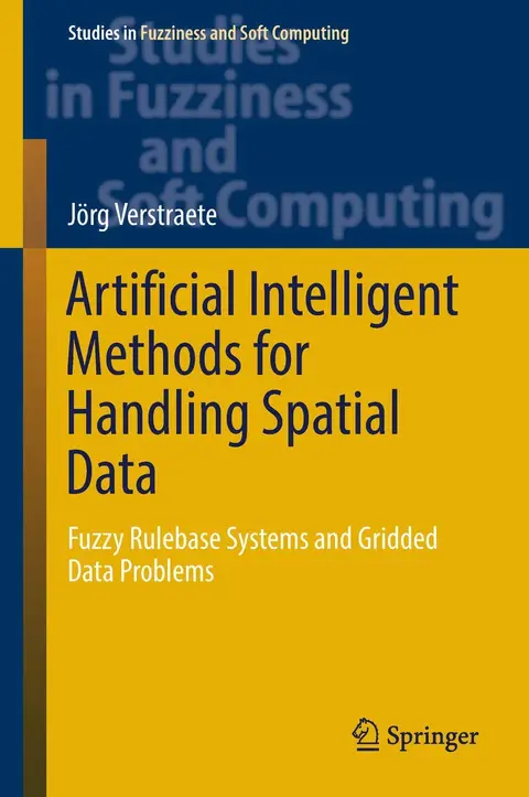 Cover of Artificial Intelligent Methods for Handling Spatial Data