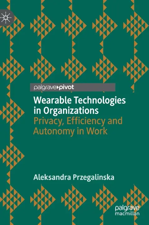 Cover of Wearable Technologies in Organizations