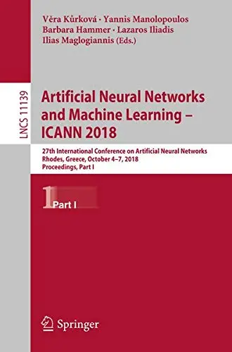 Cover of Artificial Neural Networks and Machine Learning – ICANN 2018
