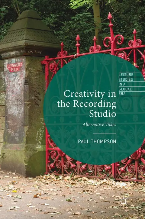 Cover of Creativity in the Recording Studio