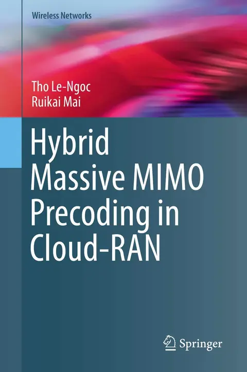 Cover of Hybrid Massive MIMO Precoding in Cloud-RAN