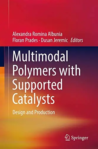 Cover of Multimodal Polymers with Supported Catalysts