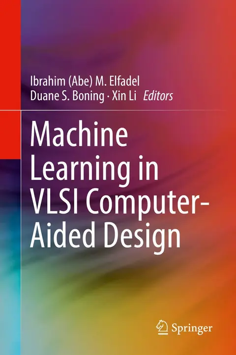 Cover of Machine Learning in VLSI Computer-Aided Design