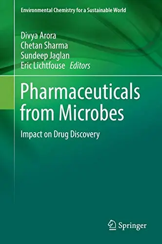 Cover of Pharmaceuticals from Microbes