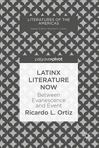 Cover of Latinx Literature Now