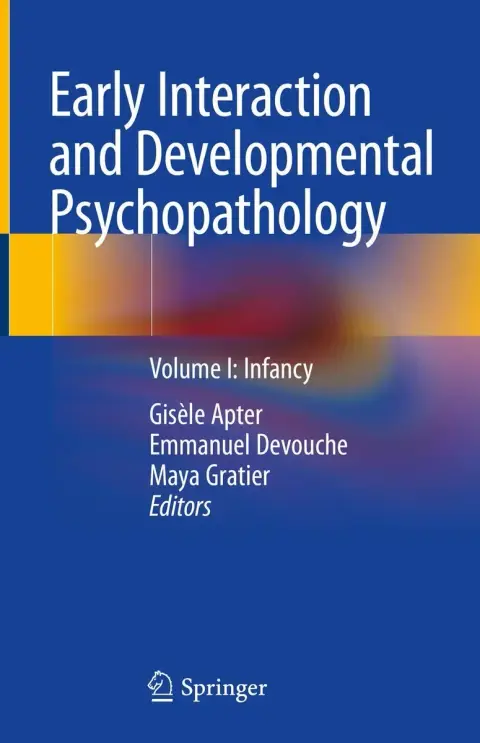Cover of Early Interaction and Developmental Psychopathology