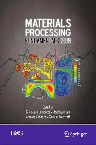 Cover of Materials Processing Fundamentals 2019