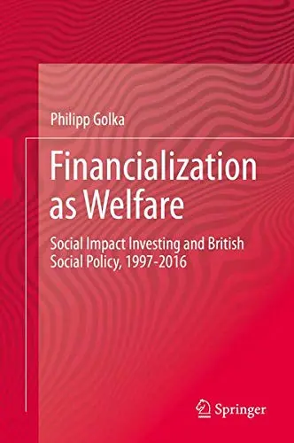 Cover of Financialization as Welfare