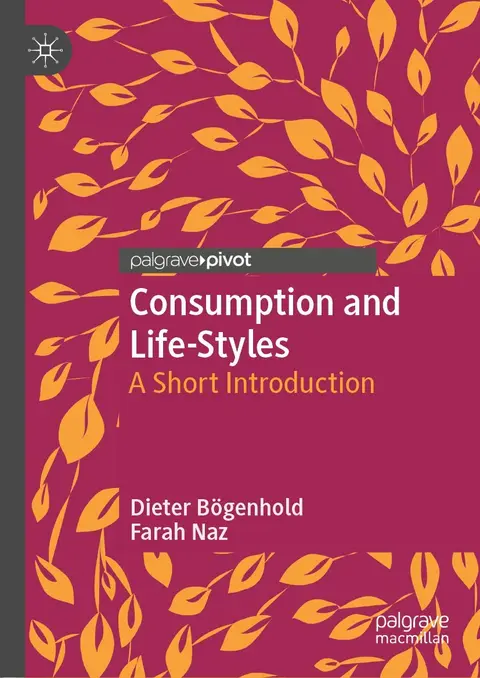 Cover of Consumption and Life-Styles