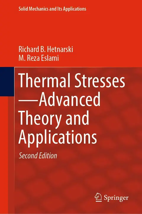 Cover of Thermal Stresses―Advanced Theory and Applications