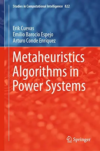 Cover of Metaheuristics Algorithms in Power Systems