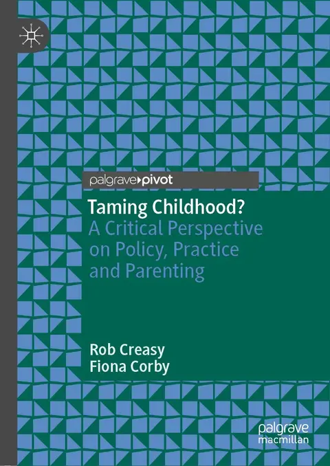 Cover of Taming Childhood?