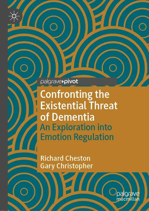 Cover of Confronting the Existential Threat of Dementia