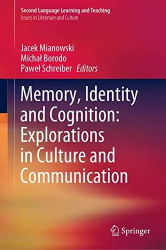 Cover of Memory, Identity and Cognition