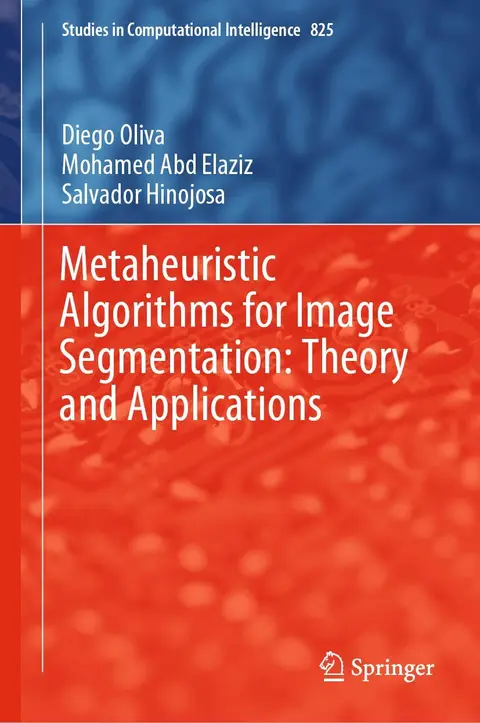 Cover of Metaheuristic Algorithms for Image Segmentation