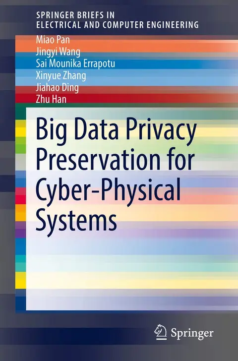 Cover of Big Data Privacy Preservation for Cyber-Physical Systems