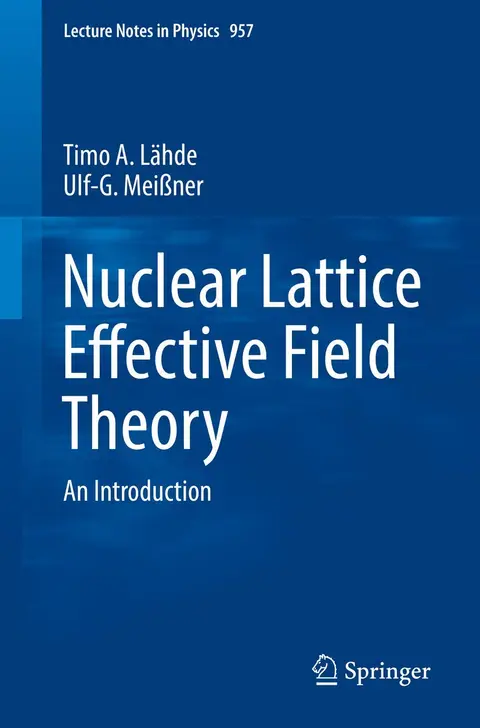 Cover of Nuclear Lattice Effective Field Theory