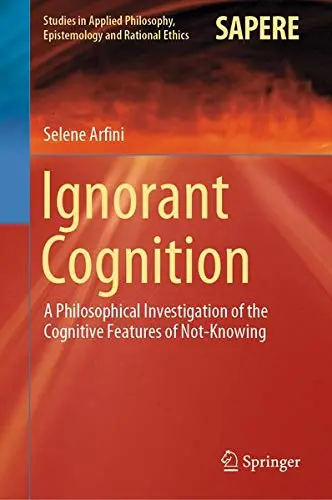 Cover of Ignorant Cognition