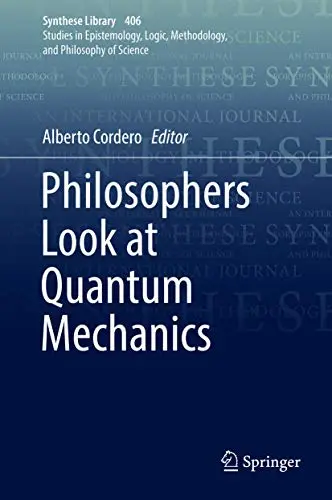 Cover of Philosophers Look at Quantum Mechanics