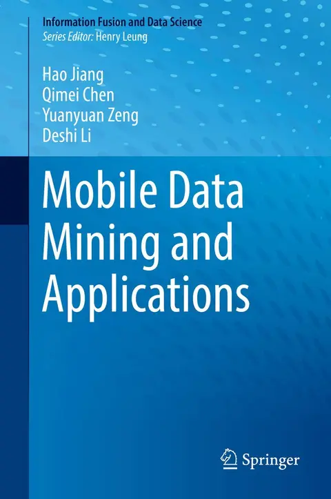 Cover of Mobile Data Mining and Applications