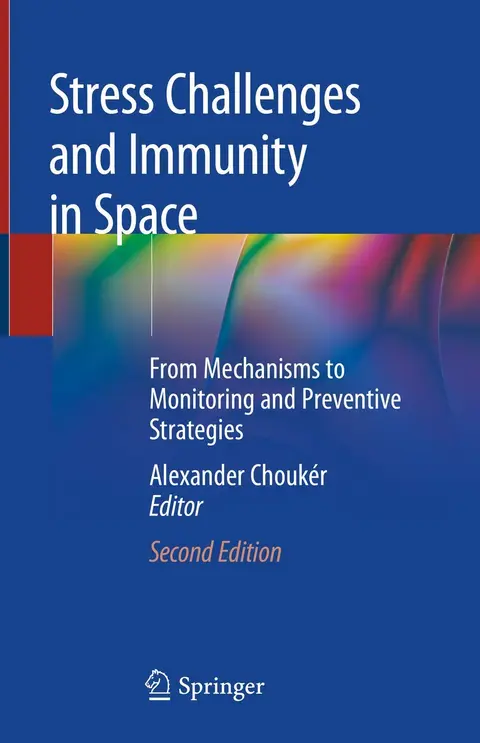 Cover of Stress Challenges and Immunity in Space