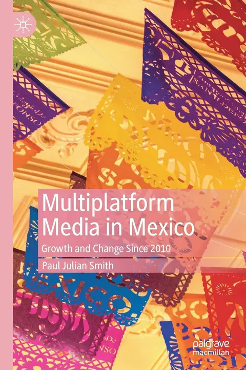 Cover of Multiplatform Media in Mexico