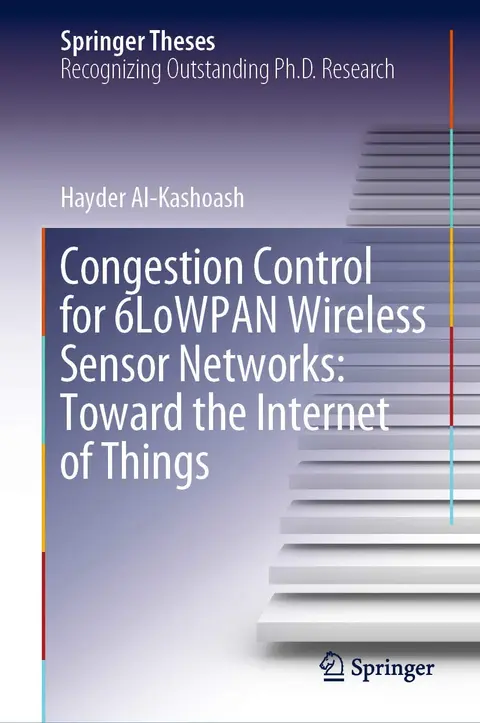 Cover of Congestion Control for 6LoWPAN Wireless Sensor Networks