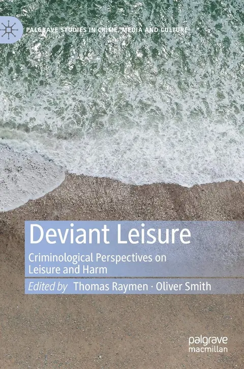Cover of Deviant Leisure