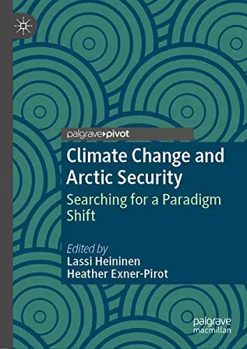 Cover of Climate Change and Arctic Security