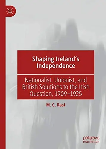 Cover of Shaping Ireland’s Independence