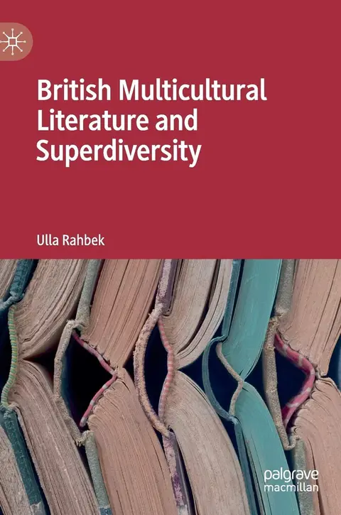 Cover of British Multicultural Literature and Superdiversity