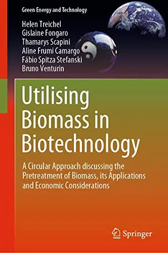 Cover of Utilising Biomass in Biotechnology