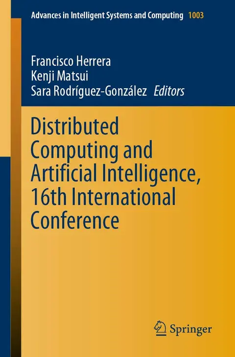 Cover of Distributed Computing and Artificial Intelligence, 16th International Conference