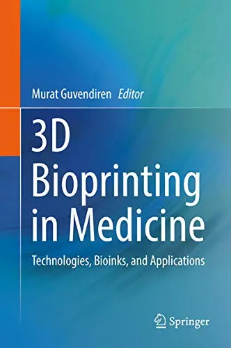 Cover of 3D Bioprinting in Medicine
