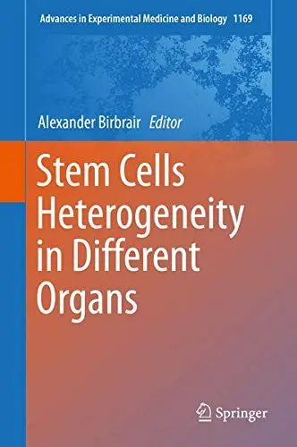 Cover of Stem Cells Heterogeneity in Different Organs