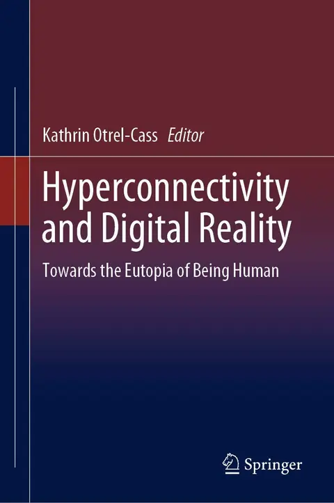 Cover of Hyperconnectivity and Digital Reality