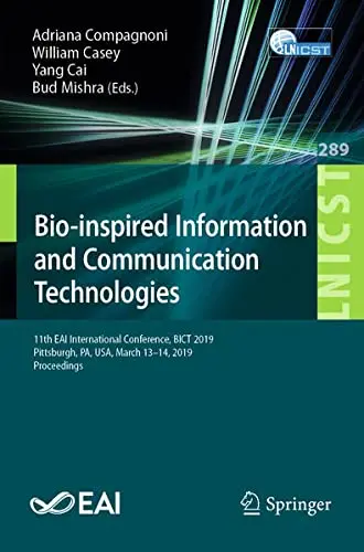 Cover of Bio-inspired Information and Communication Technologies