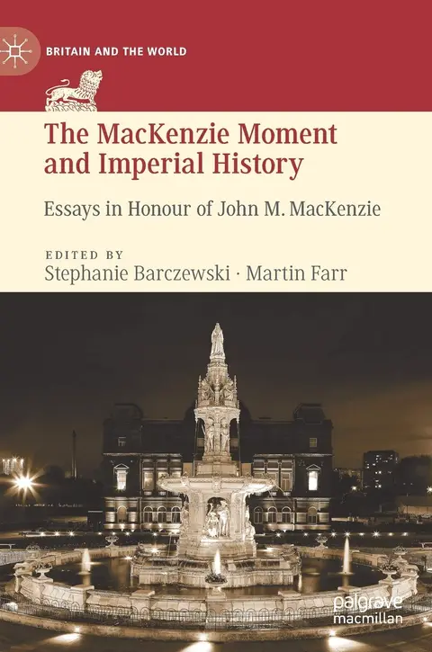 Cover of The MacKenzie Moment and Imperial History