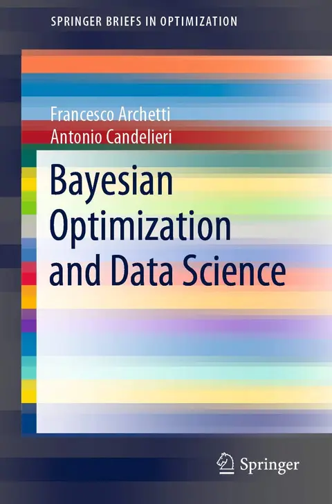 Cover of Bayesian Optimization and Data Science