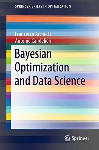 Cover of Bayesian Optimization and Data Science