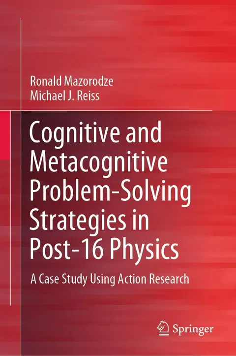 Cover of Cognitive and Metacognitive Problem-solving Strategies in Post-16 Physics