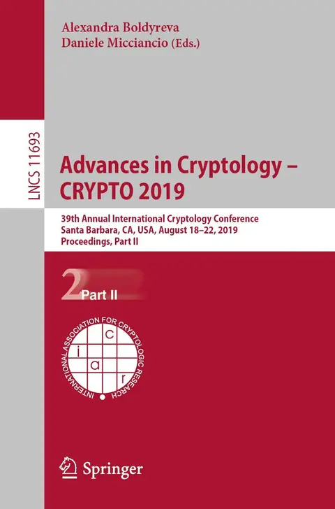 Cover of Advances in Cryptology – CRYPTO 2019