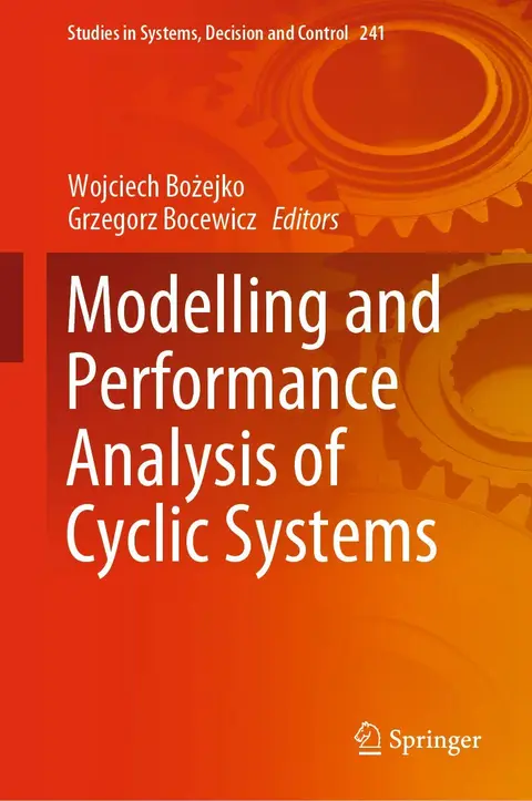 Cover of Modelling and Performance Analysis of Cyclic Systems