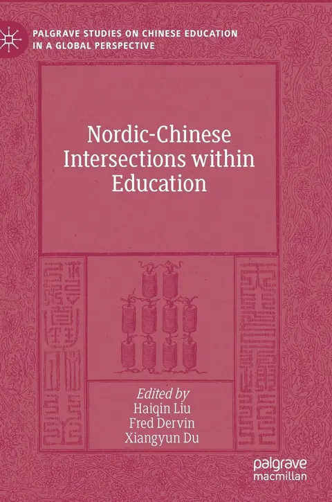 Cover of Nordic-Chinese Intersections within Education