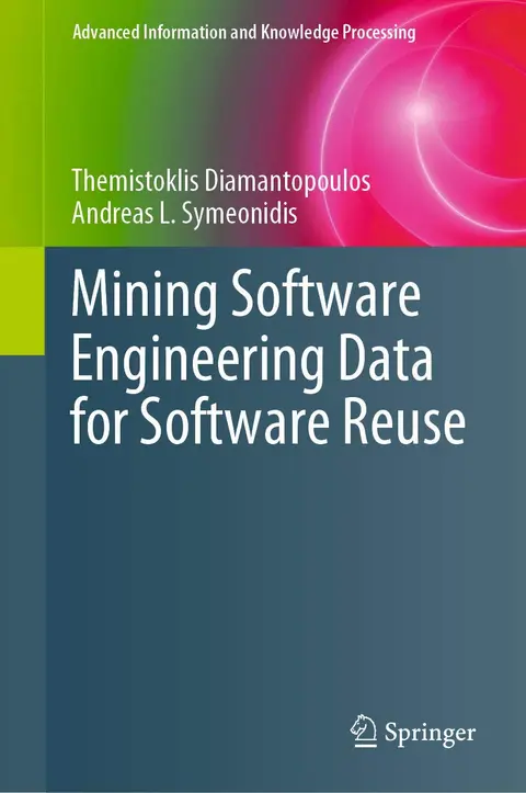Cover of Mining Software Engineering Data for Software Reuse