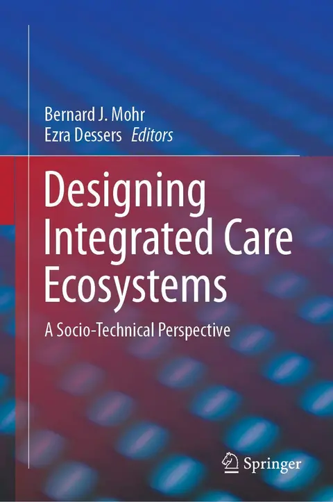 Cover of Designing Integrated Care Ecosystems