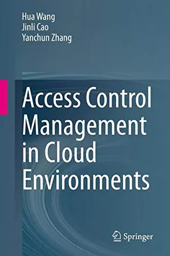 Cover of Access Control Management in Cloud Environments