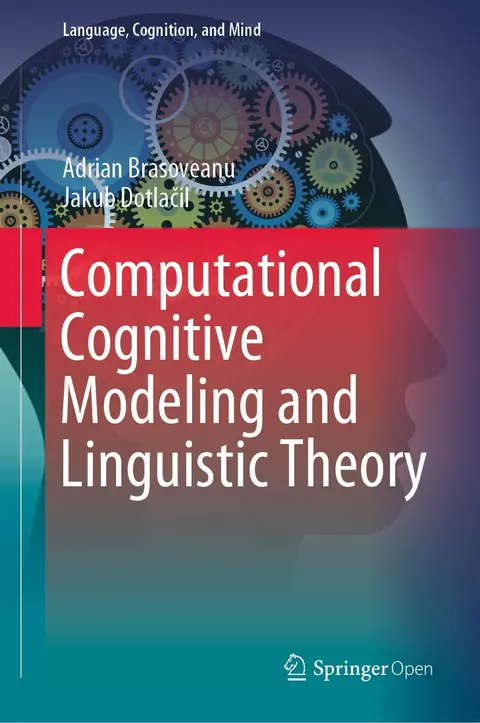 Cover of Computational Cognitive Modeling and Linguistic Theory